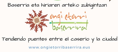 Ongi Etorri Baserrira